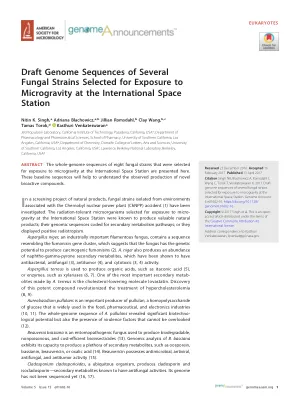 Draft Genome Sequences of Several Fungal Strains Selected for Exposure to Microgravity at the International Space Station.